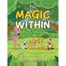 The Magic Within