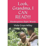 Look, Grandma, I CAN READ!!!: Kindergarten Sight Words
