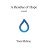 A Residue of Hope