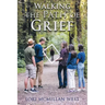 Walking the Path of Grief