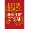 Death by Denial: A Duncan MacGregor Thriller