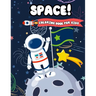 Space! Coloring Book For Kids: Fun Outer Space Coloring with Planets, Astronauts, Space Ships, Aliens and Rockets (Children's Coloring Books)