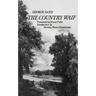 The Country Waif: (Francois Le Champi)