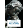 A System of Synthetic Philosophy - First Principles - Vol. I