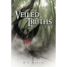 Veiled Truths: The Path of Chaos: Book Three