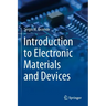 Introduction to Electronic Materials and Devices