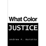 What Color Justice