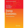 Energy Economics: Theory and Applications