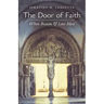 The Door of Faith: When Reason and Love Meet