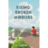 Fixing Broken Mirrors