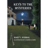 Keys to the Mysteries
