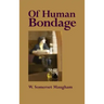 Of Human Bondage