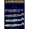 Messerschmitt BF 109 - Vol. 1: series A-B-C-D-E