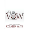 The Vow: Until Death Do Us Part