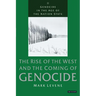 Genocide in the Age of the Nation State: Volume 2: The Rise of the West and the Coming of Genocide