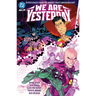 Justice League Unlimited/World's Finest: We Are Yesterday