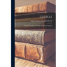 Lushai: Land of Tranquility and Upheaval (Lushai Chrysalis)