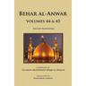Behar al-Anwar, Volumes 44 & 45