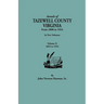 Annals of Tazewell County, Virginia, from 1800 to 1924. in Two Volumes. Volume II, 1853-1924