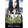 The Runaway