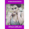THE TRANS ULTRA COLLECTION Vol. 1 (10 Transgender, Crossdressing, and Feminization Stories)