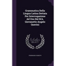 Grammatica Della Lingua Latina Dettata Per Interrogazione Ad Uso Del N.h. Giovanetto Angelo Querini