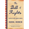 The Bill of Rights: The Fight to Secure America's Liberties