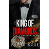 King of Diamonds: A Mafia Romance