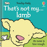 That's Not My Lamb...