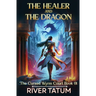The Healer and the Dragon