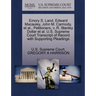 Emory S. Land, Edward Macauley, John M. Carmody, Et Al., Petitioners, V. R. Stanley Dollar Et Al. U.S. Supreme Court Transcript of Record with Support