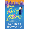 When Forty Blooms