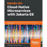 Hands-On Cloud-Native Microservices with Jakarta EE