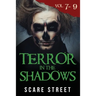 Terror in the Shadows Volumes 7 - 9: Scary Ghosts, Paranormal & Supernatural Horror Short Stories Anthology
