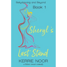 Sheryl's Last Stand: A Self Discovery Comedy