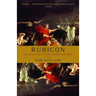 Rubicon: The Last Years of the Roman Republic