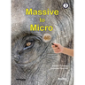 Massive to Micro: Book 3