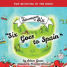 Six Goes to Spain