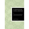 The Tradition of the Gospel Christians