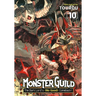 Monster Guild: The Dark Lord's (No-Good) Comeback! Vol. 10