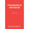 Strangers in the House