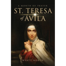 St.Teresa of ﾁvila A Month of Prayer