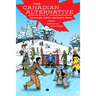 Canadian Alternative: Cartoonists, Comics, and Graphic Novels
