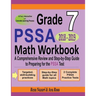 Grade 7 PSSA Mathematics Workbook 2018 - 2019: A Comprehensive Review and Step-by-Step Guide to Preparing for the PSSA Math Test