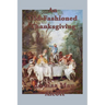 An Old-Fashioned Thanksgiving: A Classic Thanksgiving Story