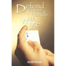 Defend These Hands with Me