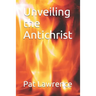 Unveiling the Antichrist