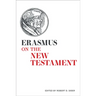 Erasmus on the New Testament