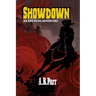 Showdown: An Ada Picou Adventure