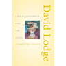 Consciousness and the Novel: Connected Essays